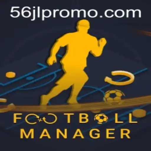 Football Manager Game: Unveiling the Dynamic World of 56JL